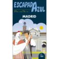 madrid 2017 (escapada azul) (3ª ed.)-angel ingelmo sanchez-9788416766277 madrid 2017 (escapada azul) (3ª ed.)-angel ingelmo sanchez-9788416766277
