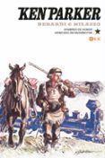 ken parker nº 02: hombres de honor/homicidio en washington-giancarlo berardi-9788417176877 ken parker nº 02: hombres de honor/homicidio en washington-giancarlo berardi-9788417176877