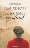la amante del oficial-pam jenoff-9788417216177 la amante del oficial-pam jenoff-9788417216177