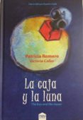 la caja y la luna-patricia romero-9788417268077 la caja y la luna-patricia romero-9788417268077