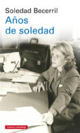 años de soledad-soledad becerril-9788417355777 años de soledad-soledad becerril-9788417355777