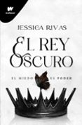 Descargar ebook desde google books mac os EL REY OSCURO (PODER Y OSCURIDAD 2)
				EBOOK in Spanish de JESSICA RIVAS 9788419501677 MOBI iBook