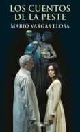 los cuentos de la peste (ebook)-mario vargas llosa-9788420402277 los cuentos de la peste (ebook)-mario vargas llosa-9788420402277