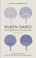 ruben dario, del simbolo a la realidad-ruben dario-9788420420677 ruben dario, del simbolo a la realidad-ruben dario-9788420420677