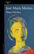 musa décima (ebook)-jose maria merino-9788420423777 musa décima (ebook)-jose maria merino-9788420423777