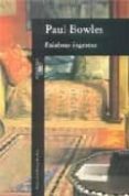 palabras ingratas (2ª ed.)-paul bowles-9788420426877 palabras ingratas (2ª ed.)-paul bowles-9788420426877