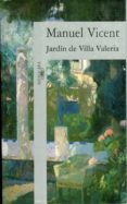 jardín de villa valeria (ebook)-manuel vicent-9788420490977 jardín de villa valeria (ebook)-manuel vicent-9788420490977