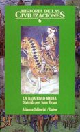historia de las civilizaciones: la baja edad media (t.6)-joan evans-9788420603377 historia de las civilizaciones: la baja edad media (t.6)-joan evans-9788420603377