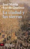 la ciudad y las sierras-jose maria eça de queiros-9788420661377 la ciudad y las sierras-jose maria eça de queiros-9788420661377
