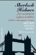 sherlock holmes: las aventuras imprescindibles (2): de los años o scuros a sussex-arthur conan doyle-9788420667577 sherlock holmes: las aventuras imprescindibles (2): de los años o scuros a sussex-arthur conan doyle-9788420667577