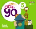 otito, ota y yo 5 años segundo trimestre (educacion infantil)-9788421666777 otito, ota y yo 5 años segundo trimestre (educacion infantil)-9788421666777