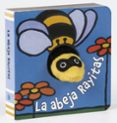 la abeja rayitas: librodedos-9788421682777 la abeja rayitas: librodedos-9788421682777