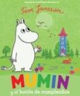 mumin: y el boton de cumpleaños-tove jansson-9788424632977 mumin: y el boton de cumpleaños-tove jansson-9788424632977