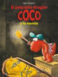 9.el pequeño dragon coco: la momia-ingo siegner-9788424640477 9.el pequeño dragon coco: la momia-ingo siegner-9788424640477