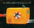 la maquina de cosquillas-elisenda queralt-9788424652777 la maquina de cosquillas-elisenda queralt-9788424652777
