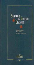 sintaxis del griego clasico-emilio crespo-luz conti-helena maquieira-9788424926977 sintaxis del griego clasico-emilio crespo-luz conti-helena maquieira-9788424926977