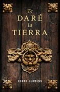 te dare la tierra-chufo llorens-9788425341977 te dare la tierra-chufo llorens-9788425341977