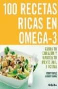 100 recetas ricas en omega-3: cuida tu corazon y manten tu mente agil y activa-penny doyle-audrey deame-9788425342677 100 recetas ricas en omega-3: cuida tu corazon y manten tu mente agil y activa-penny doyle-audrey deame-9788425342677