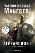 aléxandros i (ebook)-valerio massimo manfredi-9788425345777 aléxandros i (ebook)-valerio massimo manfredi-9788425345777