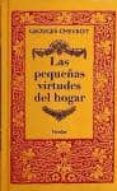 las pequeñas virtudes del hogar (2ª ed.)-georges chevrot-9788425426377 las pequeñas virtudes del hogar (2ª ed.)-georges chevrot-9788425426377