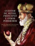 cuentos de reyes principes y otros poderosos (seleccion y adaptac ion de pablo manzano)-9788426137777 cuentos de reyes principes y otros poderosos (seleccion y adaptac ion de pablo manzano)-9788426137777