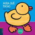mira que patas (animales juguetones)-liesbet slegers-9788426377777 mira que patas (animales juguetones)-liesbet slegers-9788426377777