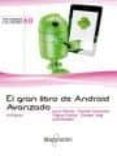 el gran libro de android avanzado-vicente cabonell , miguel garcía tomas jesús-9788426722577 el gran libro de android avanzado-vicente cabonell , miguel garcía tomas jesús-9788426722577