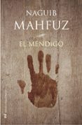 el mendigo-naguib mahfuz-9788427030077 el mendigo-naguib mahfuz-9788427030077