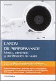 canon de perfomance: masa y centrado y planificacion de vuelo-francisco narla-9788428332477 canon de perfomance: masa y centrado y planificacion de vuelo-francisco narla-9788428332477