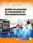 gestion de proyectos de instalaciones de telecomunicaciones-ramón ramírez luz-9788428338677 gestion de proyectos de instalaciones de telecomunicaciones-ramón ramírez luz-9788428338677
