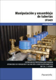uf0409 manipulacion y ensamblaje de tuberias-jesus nieto palomo-9788428397377 uf0409 manipulacion y ensamblaje de tuberias-jesus nieto palomo-9788428397377