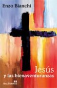 jesus y las bienaventuranzas-enzo bianchi-9788429320077 jesus y las bienaventuranzas-enzo bianchi-9788429320077