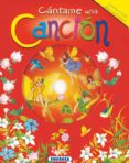 cantame una cancion (incluye audio-cd)-9788430552177 cantame una cancion (incluye audio-cd)-9788430552177