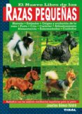 el nuevo libro de las razas pequeñas-josefina gomez-toldra-9788430584277 el nuevo libro de las razas pequeñas-josefina gomez-toldra-9788430584277