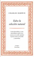 sobre la seleccion natural (great ideas)-charles darwin-9788430609277 sobre la seleccion natural (great ideas)-charles darwin-9788430609277