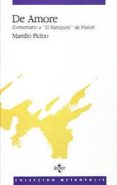 de amore. comentario a el banquete de platon-marsilio ficino-9788430912377 de amore. comentario a el banquete de platon-marsilio ficino-9788430912377