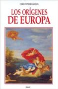 los origenes de europa-christopher dawson-9788432136177 los origenes de europa-christopher dawson-9788432136177
