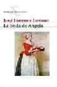 la boda de angela-jose jimenez lozano-9788432211577 la boda de angela-jose jimenez lozano-9788432211577