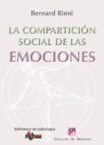 la comparticion social de las emociones-bernard rime-9788433025777 la comparticion social de las emociones-bernard rime-9788433025777