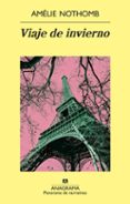 viaje de invierno-amelie nothomb-9788433975577 viaje de invierno-amelie nothomb-9788433975577