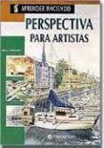 perspectiva para artistas-jose maria parramon-9788434212077 perspectiva para artistas-jose maria parramon-9788434212077
