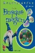 crea tu ...bosque magico (incluye escenario para que juegues)-9788434232877 crea tu ...bosque magico (incluye escenario para que juegues)-9788434232877