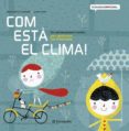 com està el clima!-maria merce conangla-9788434240377 com està el clima!-maria merce conangla-9788434240377