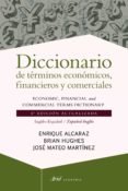 diccionario de términos económicos, financieros y comerciales-enrique alcaraz-9788434404977 diccionario de términos económicos, financieros y comerciales-enrique alcaraz-9788434404977