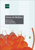temas de biofisica-javier buceta fernandez-elka radoslavova koroutcheva-juan manuel pastor ruiz-9788436253177 temas de biofisica-javier buceta fernandez-elka radoslavova koroutcheva-juan manuel pastor ruiz-9788436253177