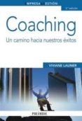 coaching: un camino hacia nuestros exitos-viviane launer-9788436824377 coaching: un camino hacia nuestros exitos-viviane launer-9788436824377