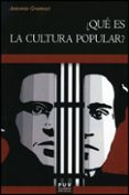 ¿que es la cultura popular?-antonio gramsci-9788437081977 ¿que es la cultura popular?-antonio gramsci-9788437081977