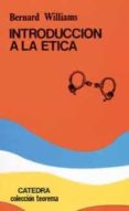 introduccion a la etica (3ª ed.)-bernard williams-9788437603377 introduccion a la etica (3ª ed.)-bernard williams-9788437603377