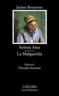 señora ama; la malquerida-jacinto benavente-9788437620077 señora ama; la malquerida-jacinto benavente-9788437620077