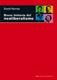 breve historia del neoliberalismo-david harvey-9788446025177 breve historia del neoliberalismo-david harvey-9788446025177